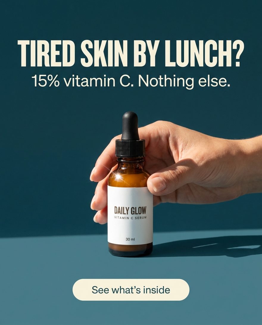 The same DAILY GLOW bottle, held in a hand against teal, headline “Tired skin by lunch?” over a See what’s inside button